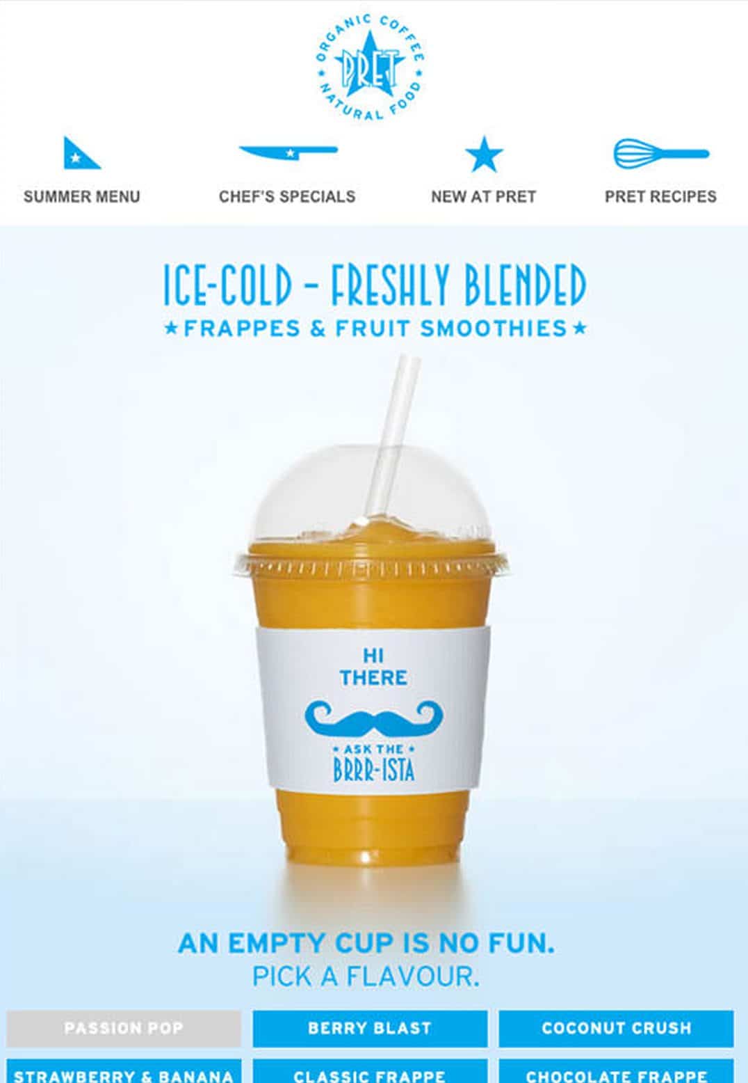 In this email, you can almost taste the icy coldness of the fruity beverage showcased in the photo: