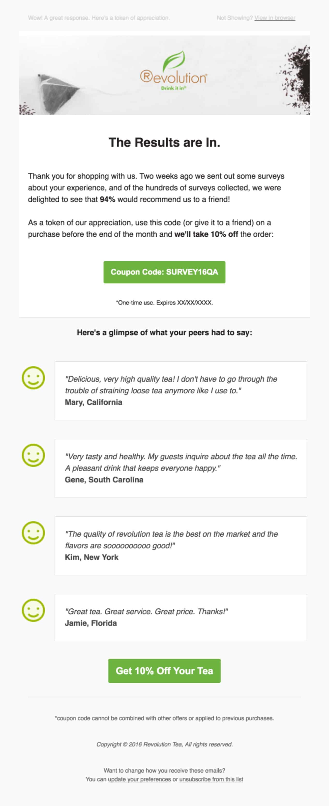 Revolution Tea was so grateful that they had such a wonderful response from consumers that they went ahead and sent out a little “thank you” promo to their readers.