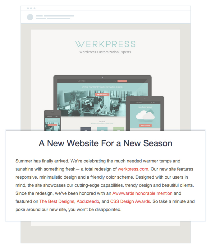 Werkpress used this in their campaign announcing the launch of their new site.