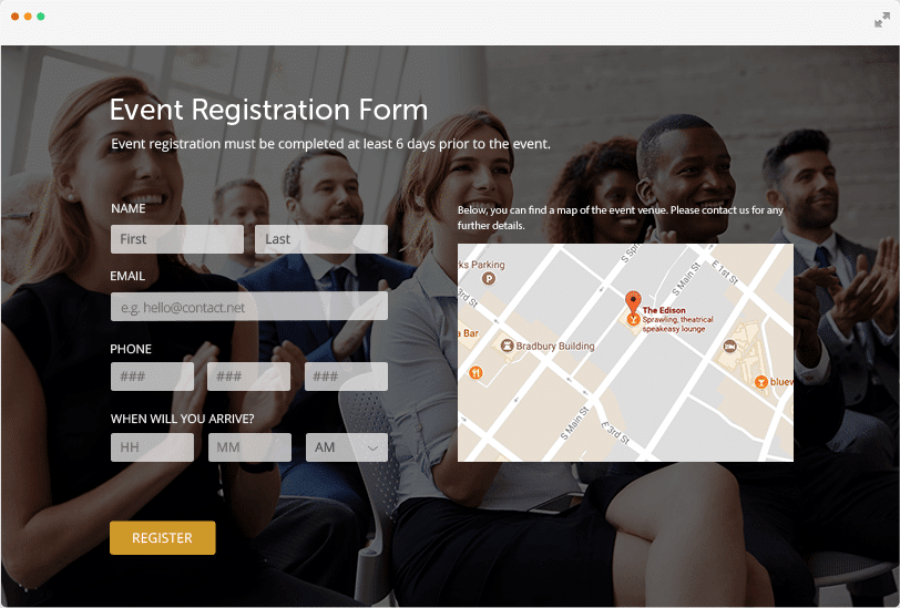 When designing your registration form, make sure it’s user friendly. Develop forms that are easy to fill by only requiring necessary information. You can also use drop-down lists in your form to make it easy for participants to select an option. 