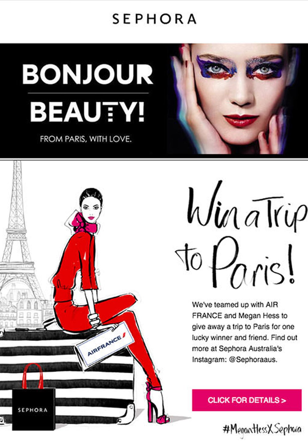 Sephora Campaign Monitor