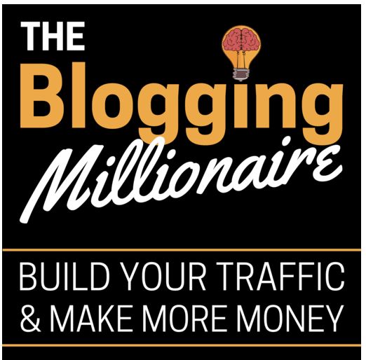 the Blogging Millionaires podcast