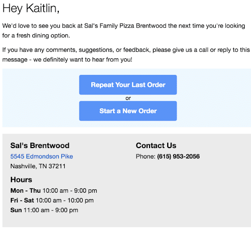 Sal’s Pizza knows their audience and what their audience wants: pizza, not busy emails.