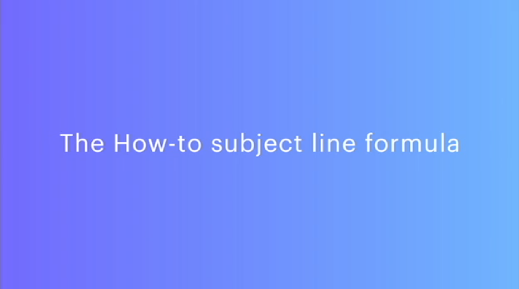 The How-to subject line formula