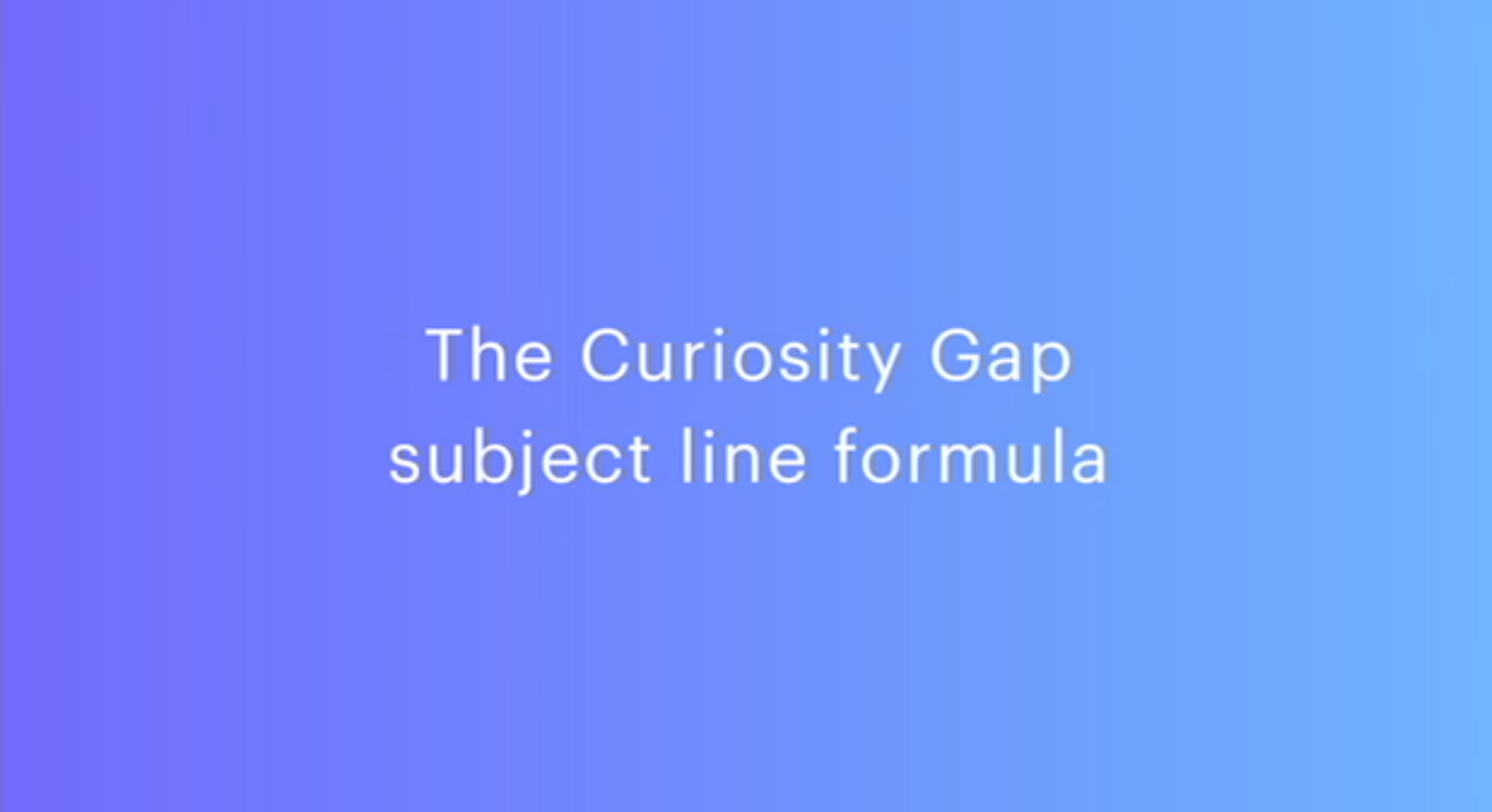 the curiosity gap formula