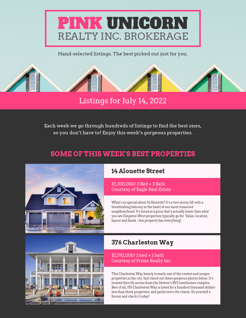Use this Pink Unicorn realty email design example for email newsletter design tips.