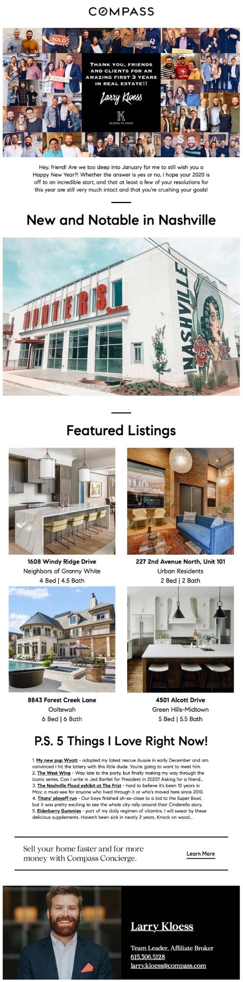 This realtor newsletter from Larry Kloess keeps his brand top of mind with highlights around his city and featured listings that month.