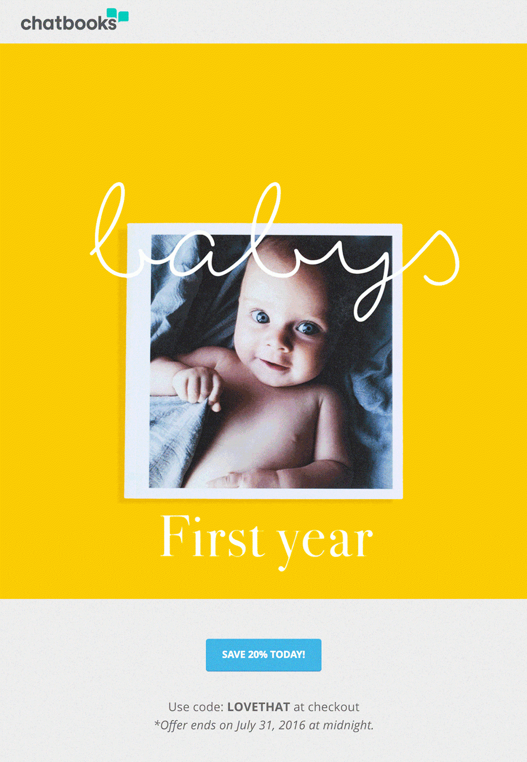 Improve your email copy by making the content personalized. This Chatbooks email example shows a personalized image of a baby.