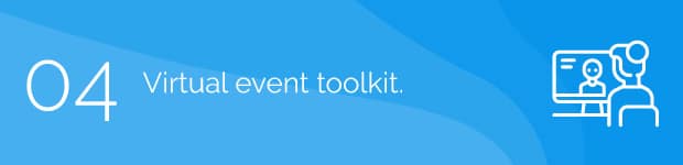 4: Virtual event toolkit