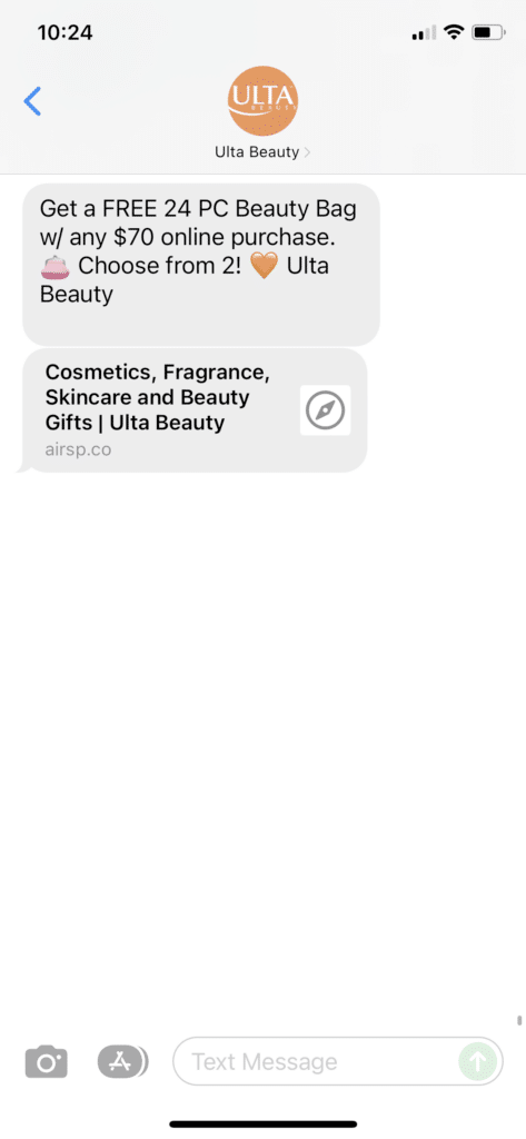 A text from Ulta Beauty that reads, “Get a FREE 24 PC Beauty Bag w/ any $70 online purchase. 👛 Choose from 2! 🧡Ulta Beauty [link]”